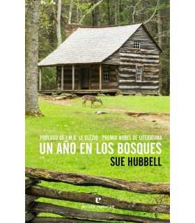 Un año en los bosques - Sue Hubbell