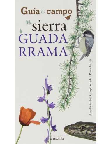 Guía de campo de la Sierra de Guadarrama, Ángel Sánchez