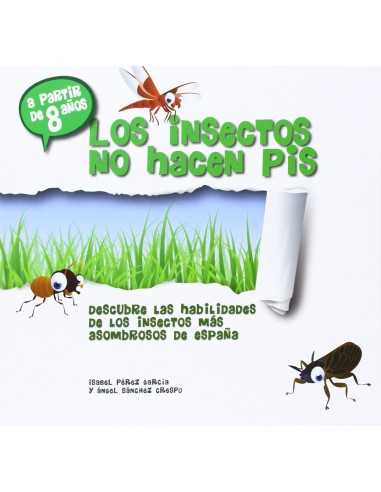 Los insectos no hacen pis