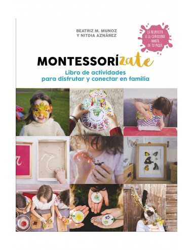 Montessorizate: guía de actividades