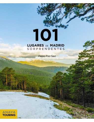 101 Lugares de Madrid Sorprendentes - Pepo Paz Saz