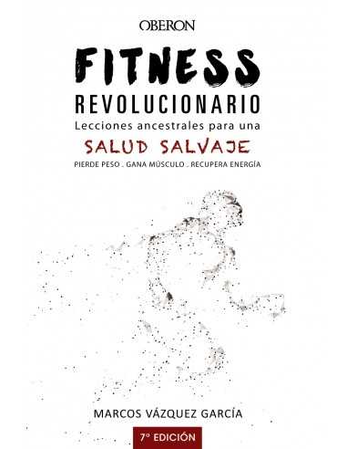 Fitness revolucionario - Marcos Vázquez García