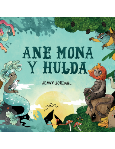 Ane Mona y Hulda - Jenny Jordahl