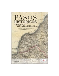 Pasos históricos por la Sierra de Guadarrama