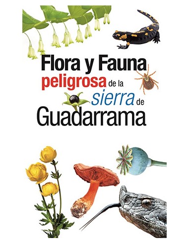 Flora y fauna peligrosa de la sierra de Guadarrama
