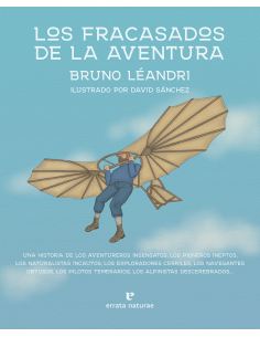 Los fracasados de la aventura - Bruno Léandri