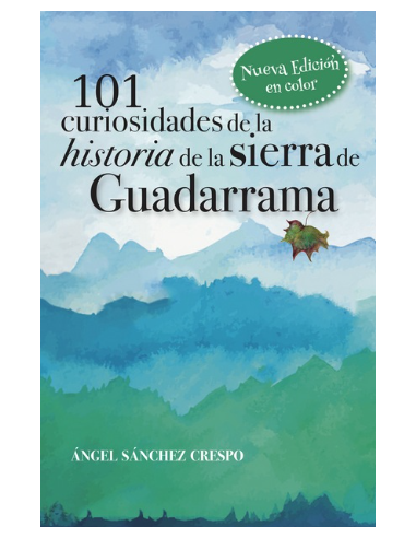 101 curiosidades de la historia de Guadarrama