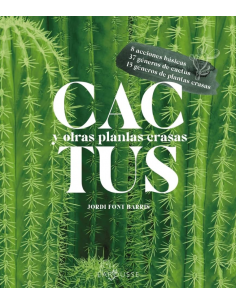 Cactus y otras plantas crasas - Jordi Font Barris