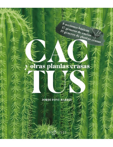 Cactus y otras plantas crasas - Jordi Font Barris