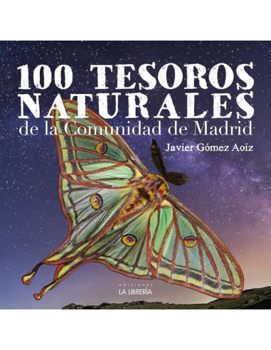 100 Tesoros Naturales de la Comunidad de Madrid