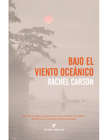 Bajo el viento oceánico - Rachel Carson