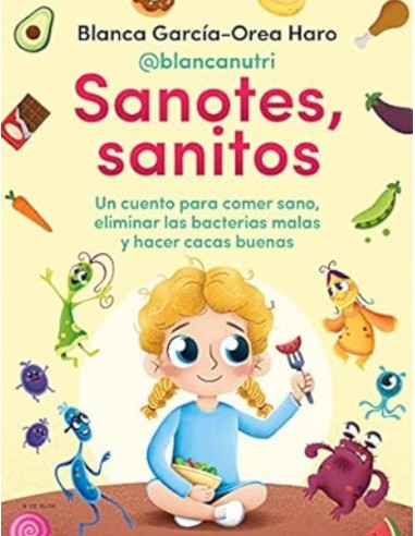 Sanotes sanitos - Blanca García-Orea Haro