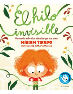 El hilo invisible - Miriam Tirado (pequeñas manitas)