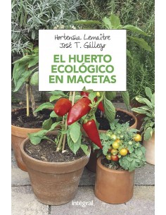 El huerto ecológico en macetas